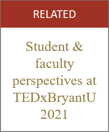 Button linking to related story featuring student and faculty TEDx speakers
